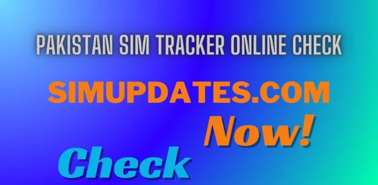 Pakistan SIM Tracker Online Check